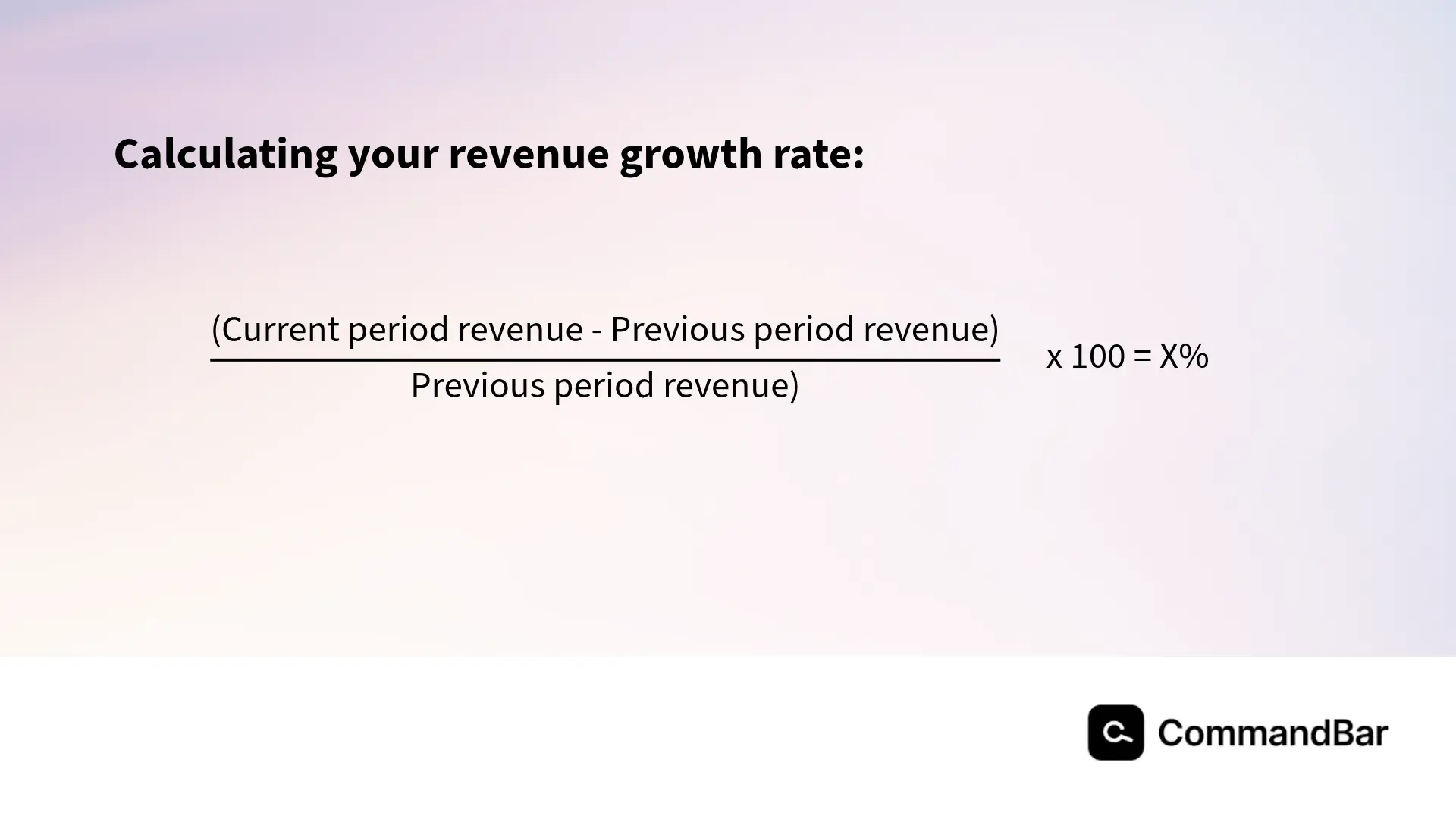 Formula for how to calculate your revenue growth rate