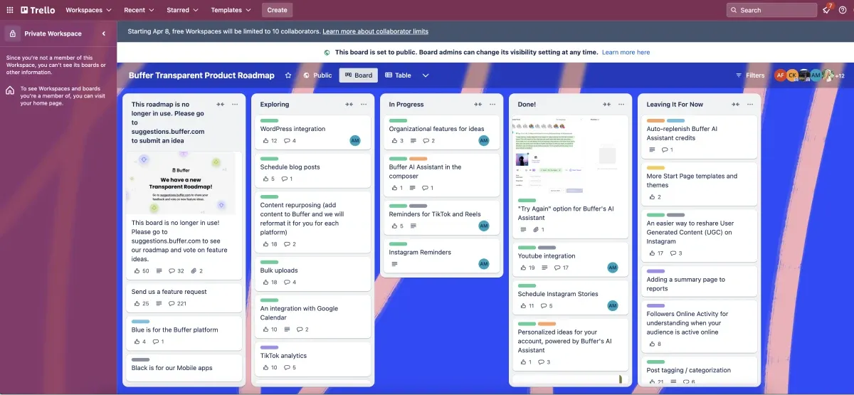 A public trello board showing Buffer's product roadmap increases transparency.