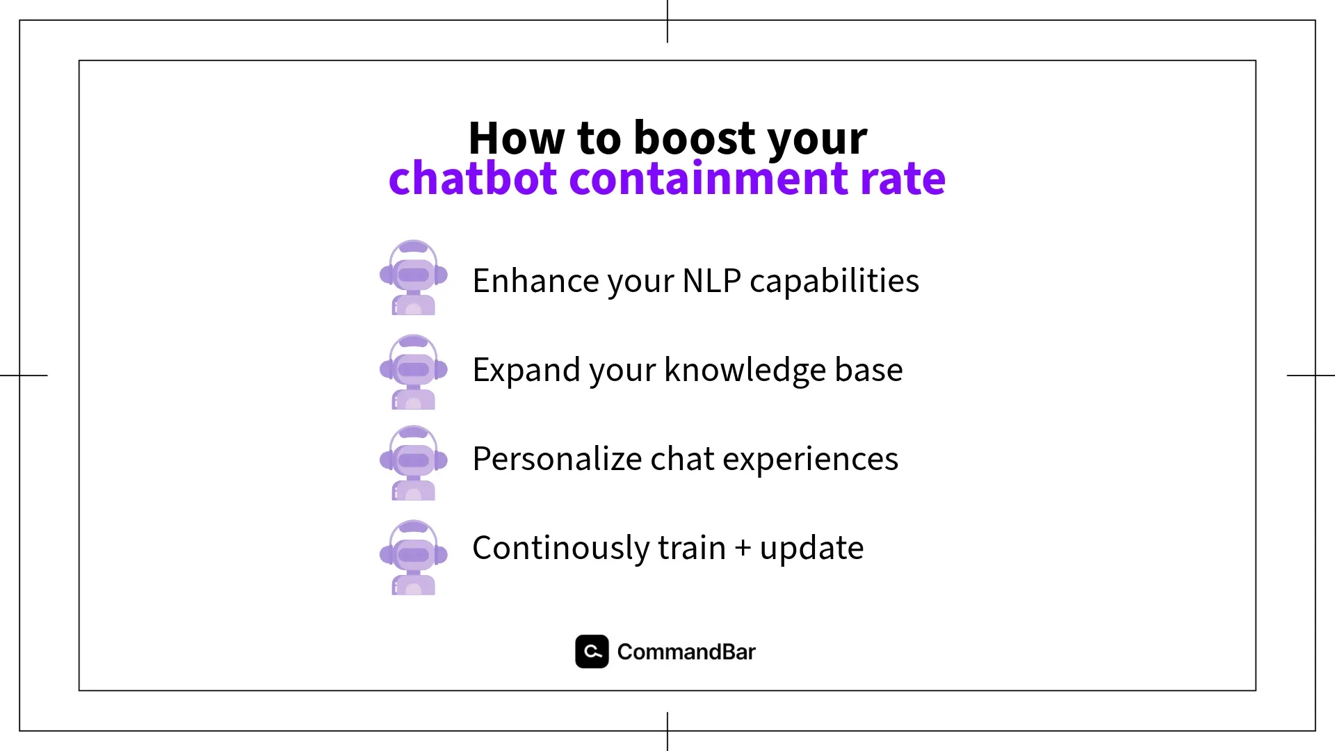 tips to boost your chatbot containment rate