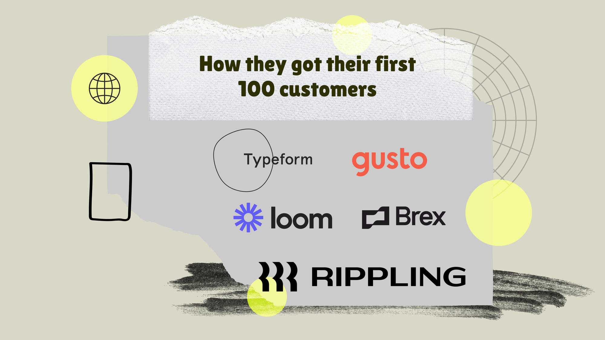 How top B2B companies got their first 100 customers